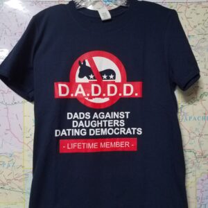 D.A.D.D.D. T-Shirt