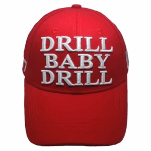Red Drill Baby Drill Hat