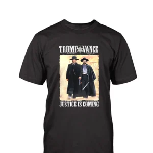 Trump/Vance Justice Is Coming T-Shirt
