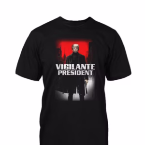 VIGILANTE PRESIDENT